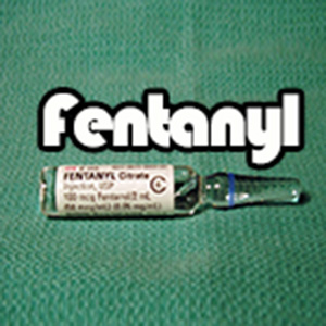 Fentanyl